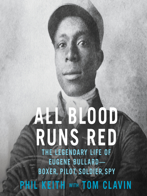 Title details for All Blood Runs Red by Tom Clavin - Available